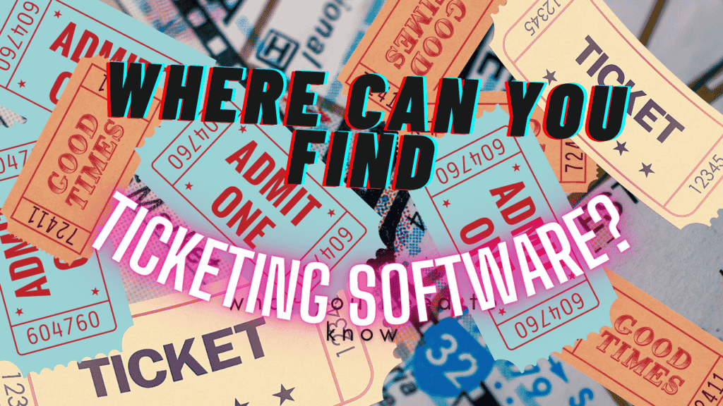 It is essential for your business to have ticketing software.